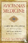 Abu-Asab, Mones, Amri, Hakima, Micozzi, Marc S. - Avicenna's Medicine
