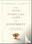 Gaines, Edwene - The Four Spiritual Laws of Prosperity