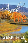 Hill, Gerri - Angel Fire