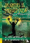 Forrest, Katherine V. - Daughters of an Emerald Dusk