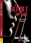 Roberts, Ann - A Secret to Tell
