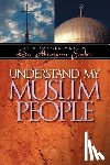 Sarker, Abraham - Understand My Muslim People
