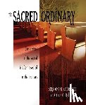 Roberts, Arthur O. - The Sacred Ordinary
