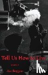 Boggess, Ace - Tell Us How to Live: Poems