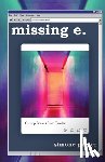 Parker, Simone - missing e.: Cut-up Poems from Tumblr