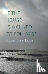 Roland, Casey Lynn - If the House Is Inclined to Collapse