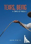  - Texas, Being