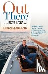 Garland, Lance - Out There
