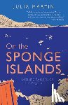 Martin, Julia - On the Sponge Islands