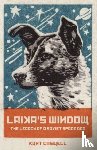 Caswell, Kurt - Laika's Window