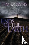Downs, Tim - Ends of the Earth