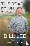 Lee, Bill - This Road I'm On