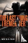 Klavan, Andrew - The Last Thing I Remember