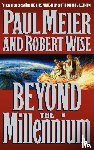 Meier, Paul - Beyond the Millennium