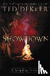 Dekker, Ted - Showdown
