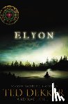 Ted Dekker, Dekker, Kaci Hill, Hill - Elyon