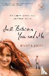 Jones, Jenny B. - Just Between You and Me