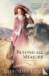 Love, Dorothy - Beyond All Measure