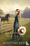 Love, Dorothy - Beauty for Ashes