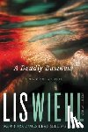 Wiehl, Lis - A Deadly Business