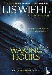 Wiehl, Lis, Nelson, Pete - Waking Hours