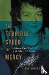 Rogers, Jonathan - The Terrible Speed of Mercy