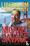 Savage, Michael - Liberalism Is a Mental Disorder