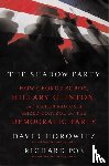 Horowitz, David, Poe, Richard - The Shadow Party