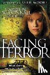 McDonnall, Carrie - Facing Terror