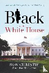 Christie, Ron - Black in the White House