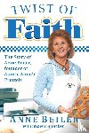 Beiler, Anne - Twist of Faith