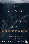 Turner, Steve - The Band that Played On