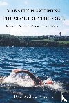 Asmuth, Paul Andrew - Marathon Swimming The Sport of the Soul