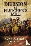 Caringer, David - Decision at Fletcher's Mill
