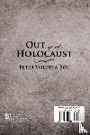 Boe, Peter Volodja - Out of the Holocaust