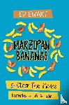 Ewart, Ed - Marzipan Bananas