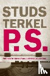 Terkel, Studs - P.s.