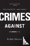 Robertson, Geoffrey - Crimes Against Humanity: The Struggle for Global Justice