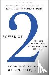 Wagner, Rodd, Muller, Gale - Power of 2