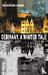 Heine, Heinrich - Germany. A Winter Tale (Bilingual
