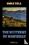 Zola, Emile - The Mysteries of Marseille