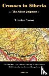 Soros, Tivadar - Crusoes in Siberia. The Fairest Judgment