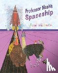 Wildsmith, Brian - Professor Noah's Spaceship