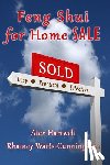 Watts-Cunningham, Rhainey, Hartwell, Alex - Feng Shui for Home Sale