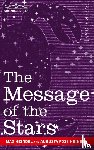 Heindel, Max - The Message of the Stars