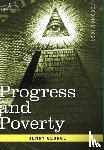 George, Henry - Progress and Poverty