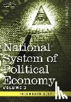 List, Friedrich - National System of Political Economy - Volume 3