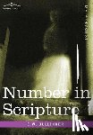 Bullinger, E W - Number in Scripture