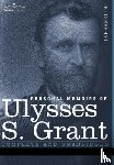 Grant, Ulysses S - Personal Memoirs of Ulysses S. Grant