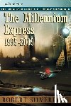 Silverberg, Robert - The Millennium Express